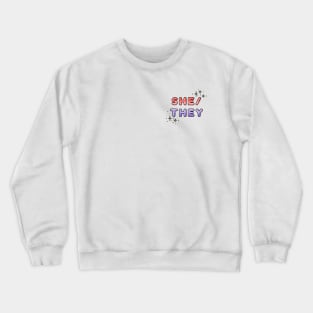 She/They Pronouns Design with Stars Crewneck Sweatshirt